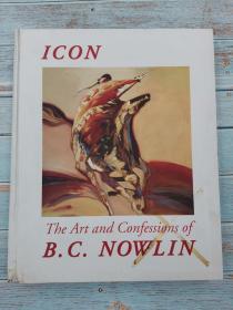 ICON the art and confessions of b.c.nowlin