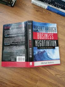 Breakthrough Business Negotiat: A Toolbox for Managers  书名以图片为准