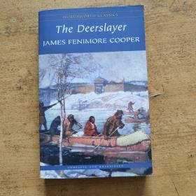 THE DEERSLAYER JAMES FENIMORE COOPER