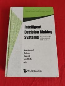 Intelligent Decision Making Systems     （小16开，精装 ） 【详见图】
