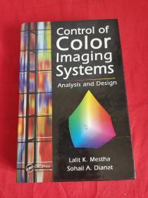 Control of color imaging systems; analysis and design     （小16开，精装 ）【详见图】