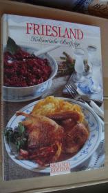 FRIESLAND:Kulinarische Streifzuge 德文原版 精装16开 菜谱  内夹一厨书折叠小册