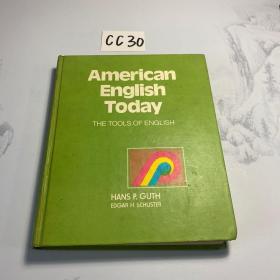 American English Today：The Tools Of English