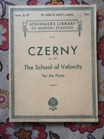 CZERNY the school of velocity for the piano 乐谱
