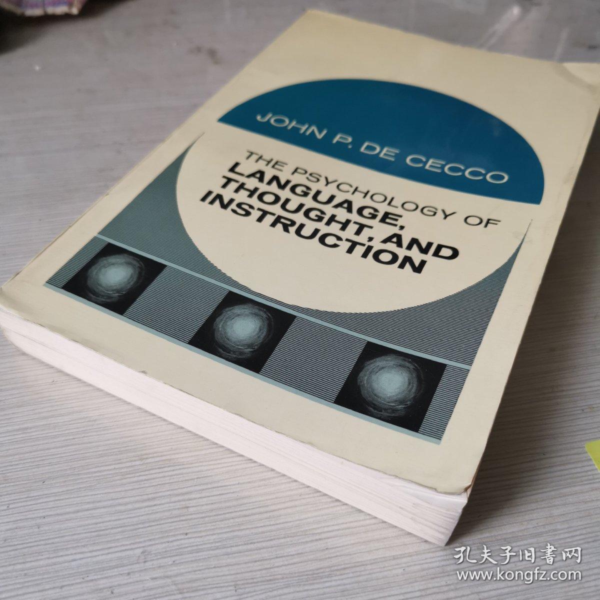 The psychology of language thought and instruction teaching cognitive linguistics semantics  language and mind 语言心理学 语言与思维 英文原版