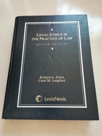 LEGAL ETHICS IN THE PRACTICE OF LAW