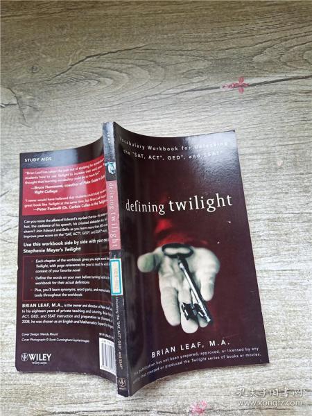 DefiningTwilight:VocabularyWorkbookforUnlockingtheSAT,ACT,GED,andSSAT[拍卖获利手册]