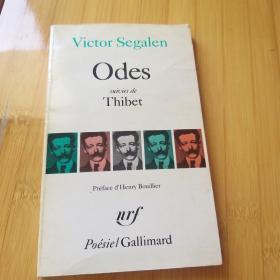 Victor Segalen / Odes ,  suivi de Thibet 谢阁兰《颂歌》  法文原版