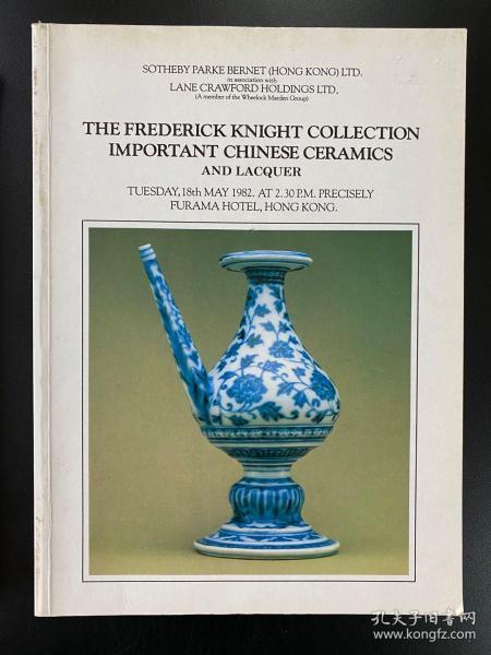 苏富比1982年5月18日香港The frederick knight collection important chinese ceramics and lacquer