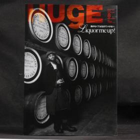 日本原版杂志 HUGE 2010年8月号 Liquor me up!