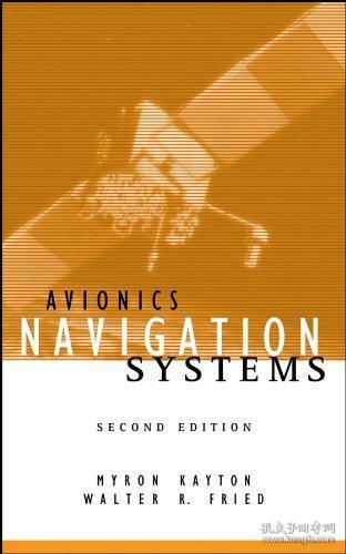 预订2周到货  Avionics Navigation Systems  英文原版  航空电子导航系统  航空航天导航系统  航空机载电子设备