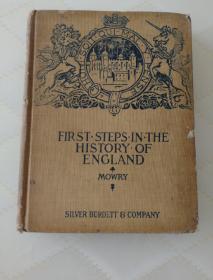 FIRST STEPS IN THE HISTORY OF ENGLAND    (MOWRY)