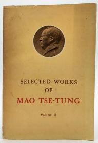 Selected Works Of Mao Tse-tung（Volume II）英文原版-《毛泽东选集（第2卷）》