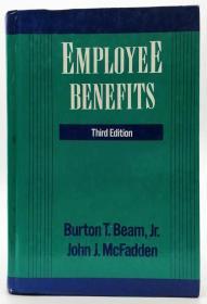 Employee Benefits (Third Edition) 英文原版-《员工福利》（第3版）