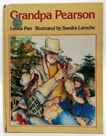 Grandpa Pearson 英文原版-《皮尔逊爷爷》