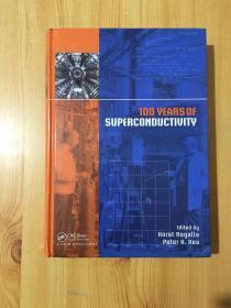 100 Years of Superconductivity 100年超导性（英文原版.16开精装）