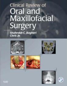 Clinical Review of Oral and Maxillofacial Surgery [With CDROM]-口腔颌面外科临床回顾[附CDROM]