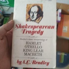 81版 A. C. Bradley 莎士比亚四悲剧教学研究版 Shakespearean Tragedy 英文原版书