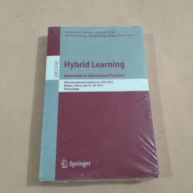 Hybrid Learning: Innovation in Educational Practices: 8th International Conference, ICHL 2015, Wuhan, China, July 27–29  2015  proceedings lncs 9167