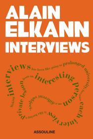 Alain Elkann: Interviews (英语) 阿兰•埃尔肯  面试  版式排版