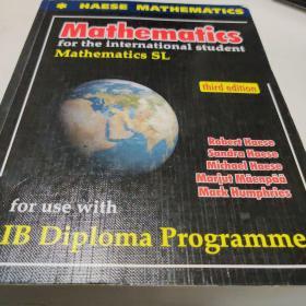 MATHEMATICS FOR THE INTERNATIONAL STUDENT MATHEMATICS SL