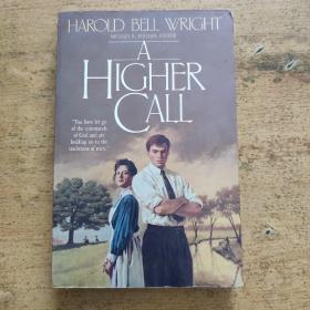 A HIGHER CALL