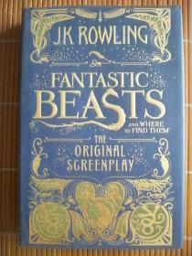 Fantastic Beasts and Where to Find Them：The Original Screenplay    精装本