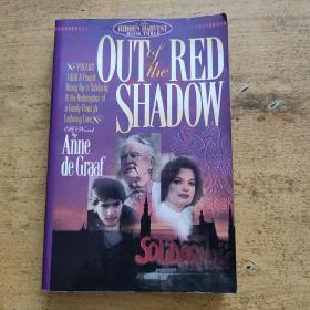 OUT of the RED SHADOW