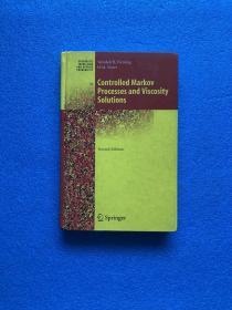 Controlled Markov Processes And Viscosity Solutions 受控马尔可夫过程和粘度解决方案