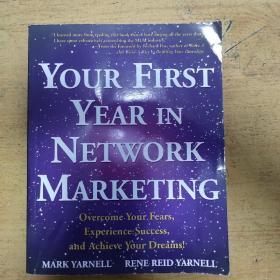 YOUR FIRST YEAR IN NETWORK MARKETING