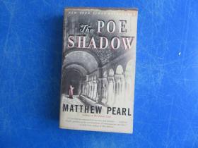 英文原版 马修・珀尔：《爱伦·坡死亡之谜》 The Poe Shadow: A Novel by Matthew Pearl