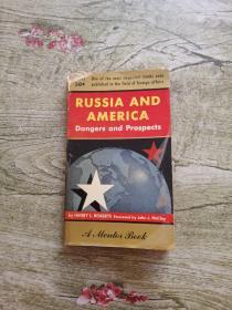 RUSSIA AND AMERICA Dangers and prospects