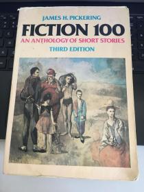 HICTION 100 AN ANTHOLOGY OF SHORT STORES THIRD EDTION