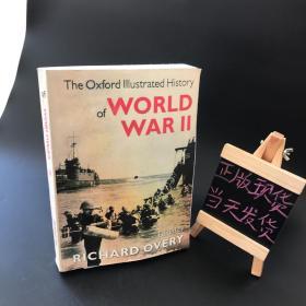 The Oxford ILLustrated History：of world war II【牛津画报历史：二次世界大战2】