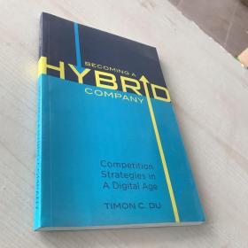 BECOMING A HYBRD COMPANY