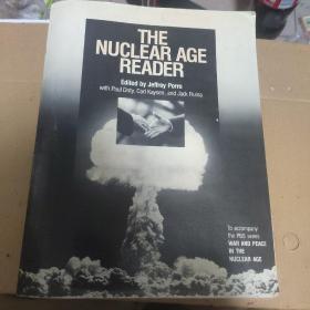 The Nuclear age reader  核时代读本 英文原版