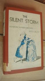 THE SILENT STORM （illustrated by Fritz Kredel）英文原版 插图本 布面精装 大32开