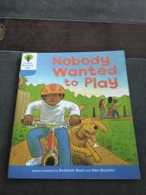 NOBODG WANTED TO PLAG没人想折磨人