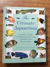 The Ultimate Aquarium （英文原版 最终的水族馆 ）
