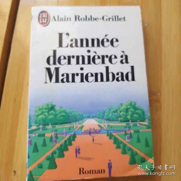 Alain Robbe-Grillet / l'année dernière à Marienbad / L'annee derniere a Marienbad 罗伯-格里耶《去年在马里昂巴》  法文原版 剧本