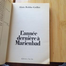 Alain Robbe-Grillet / l'année dernière à Marienbad / L'annee derniere a Marienbad 罗伯-格里耶《去年在马里昂巴》  法文原版 剧本