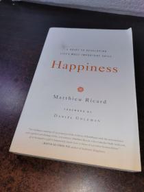 Happiness：A Guide to Developing Life's Most Important Skill