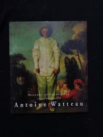 Antoine Watteau, 1684-1721: Masters of French Art MASTERS OF FRENCH ART HELMUT BORSCH SUPAN