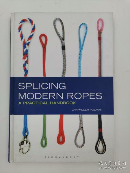 Splicing Modern Ropes: A Practical Handbook