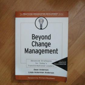 英文原版Beyond Change Management: Advanced Strategies for Today's Transformational Leaders