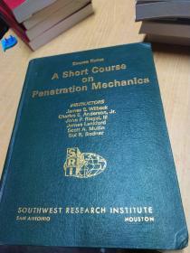 A Short Course on Penetration Mechanics