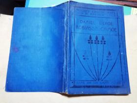 DANIEL DEFOE ROBINSON CRUSOE           笛福鲁滨逊飘流记【布莱基父子有限公司出版】