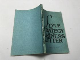 STYLE  AND  STRATEGY  OF  THE  BUSINESS  LETTER