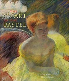 The Art of the Pastel 精装 柔和的艺术 艺术书籍