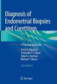 预订3-4周到货 Diagnosis of Endometrial Biopsies and Curettings: A Practical Approach 英文原版 子宫内膜活检和刮除术的诊断 子宫内膜活检诊断指南